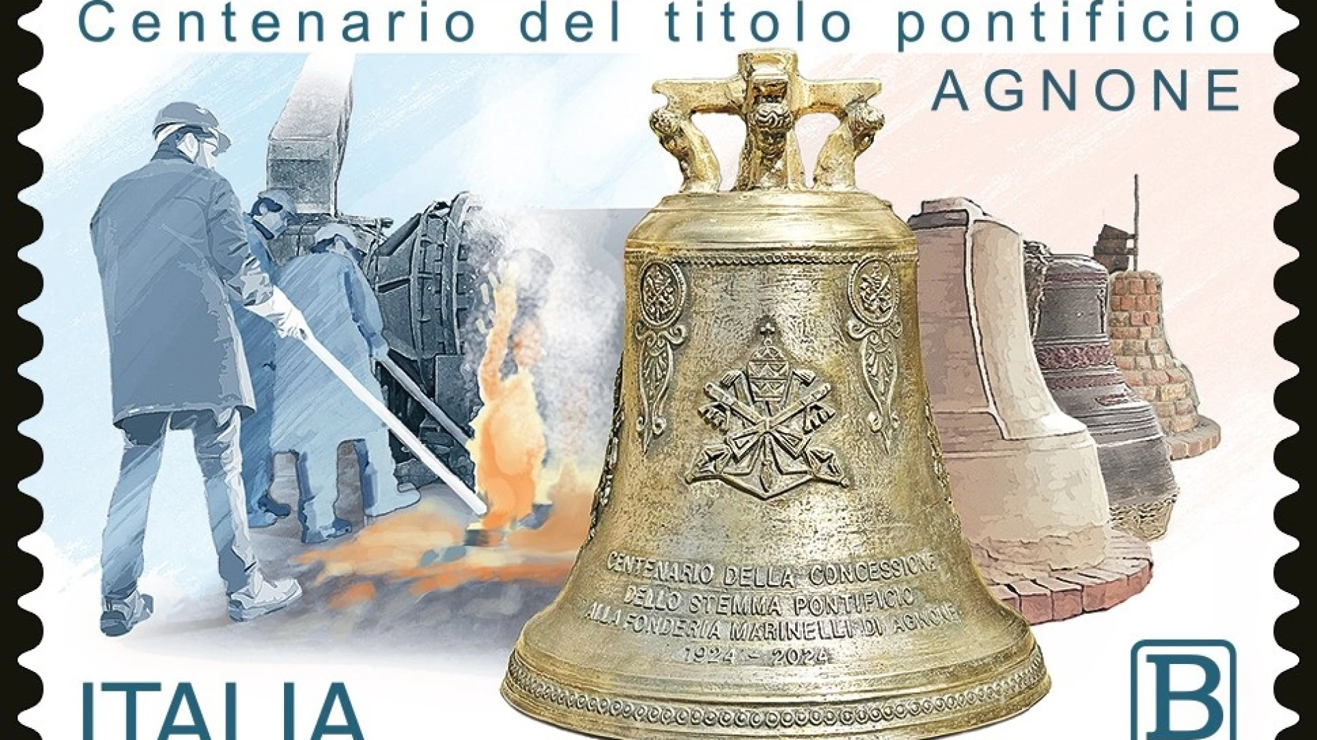 POSTE ITALIANE: AGNONE, NEL CENTENARIO DELLA CONCESSIONE DEL TITOLO PONTIFICIO PRESENTAZIONE DEL FRANCOBOLLO CELEBRATIVO E ANNULLO SPECIALE PER LA  FONDERIA DI CAMPANE MARINELLI